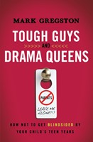 Tough Guys and Drama Queens (Paperback)