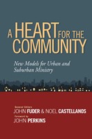 A Heart For The Community (Paperback)