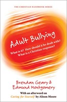 The Christian Handbook of Adult Bullying (Paperback)