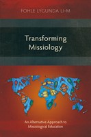 Transforming Missiology (Paperback)
