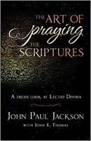 The Art Of Praying The Scriptures (Paperback)