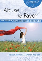 Abuse to Favor (Paperback)