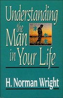 Understanding the Man in Your Life (Paperback)