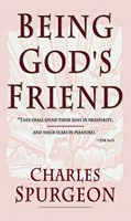Being Gods Friend (Mass Market)