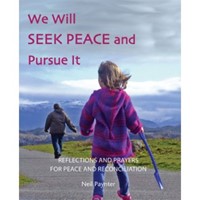 We Will Seek Peace And Pursue It (Paperback)