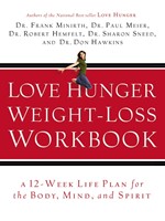 Love Hunger Weight-Loss Workbook (Paperback)