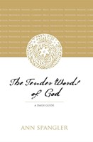 The Tender Words Of God (Paperback)