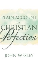 Plain Account Of Christian Perfection