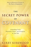 The Secret Power Of Covenant (Paperback)