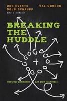 Breaking The Huddle (Paperback)