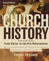 Church History, Volume One: From Christ To The Pre-Reformati
