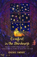 Comfort In The Darkness (Paperback)