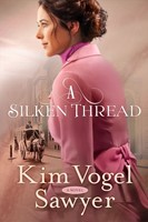 Silken Thread, A