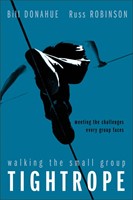 Walking The Small Group Tightrope (Paperback)