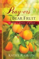 Pray-Ers Bear Fruit (Hard Cover)