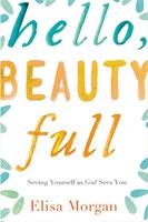 Hello, Beauty Full (Paperback)