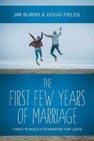 The First Few Years Of Marriage (Paperback)