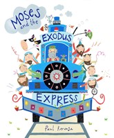 Moses And The Exodus Express (Paperback)