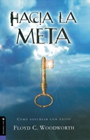 Hacia la Meta (Paperback)