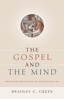 The Gospel And The Mind (Paperback)