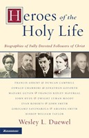 Heroes Of The Holy Life (Paperback)