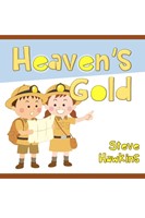 Heaven's Gold Children's Book