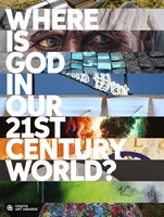 Where Is God In Our 21st Century World? (Hard Cover)
