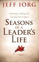 Seasons of a Leader’s Life (Paperback)