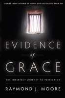 Evidence Of Grace (Paperback)