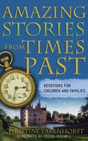 Amazing Stories from Times Past (Paperback)