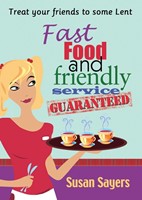 Fast Food and Friendly Service