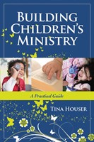 Building Children's Ministry (Paperback)
