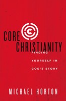 Core Christianity (Paperback)