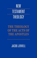The Theology Of The Acts Of The Apostles (Paperback)