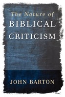 The Nature of Biblical Criticism (Paperback)