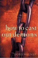 How To Cast Out Demons (Paperback)