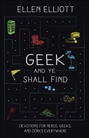 Geek and Ye Shall Find (Paperback)