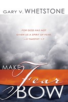 Make Fear Bow (Paperback)