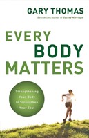 Every Body Matters (Paperback)