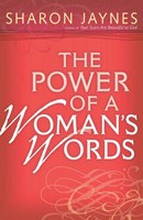 The Power Of A Woman's Words