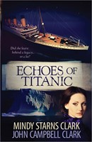 Echoes Of Titanic (Paperback)