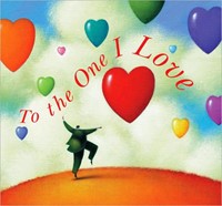 To The One I Love (Hard Cover)