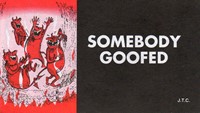Tracts: Somebody Goofed (Pack of 25) (Tracts)