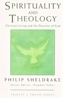 Spirituality and Theology (Paperback)