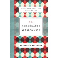 The Remarkable Ordinary (Paperback)