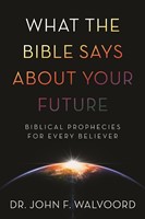 What The Bible Says About Your Future (Paperback)