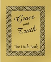 Grace And Truth (Booklet)