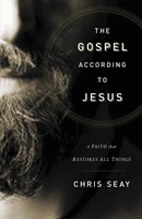 The Gospel According to Jesus (Hard Cover)