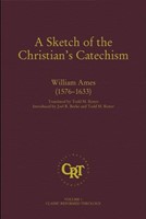 Sketch Of The Christian's Catechism, A (Paperback)