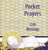 Pocket Prayers Crib Blessings (Booklet)
